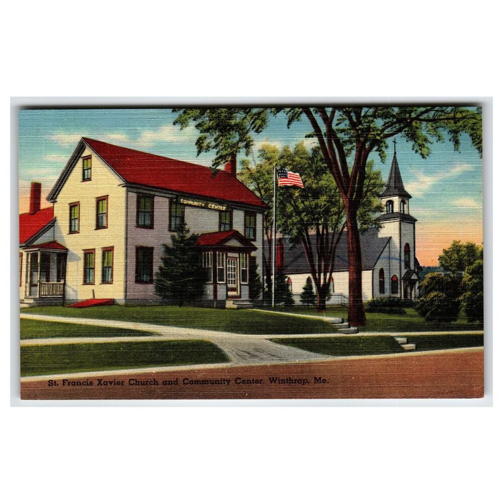 St. Francis Xavier Church Community Center Winthrop ME Linen Postcard